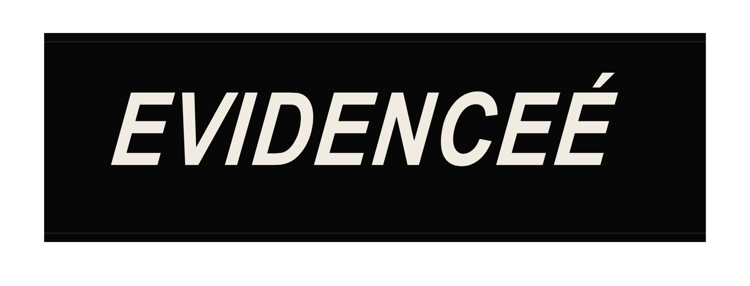 Evidence